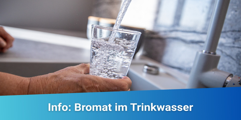 Bromat im Trinkwasser: Das sollten Sie wissen