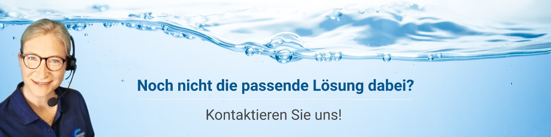 Noch nicht die passende Lösung dabei? Kontaktieren Sie uns!
