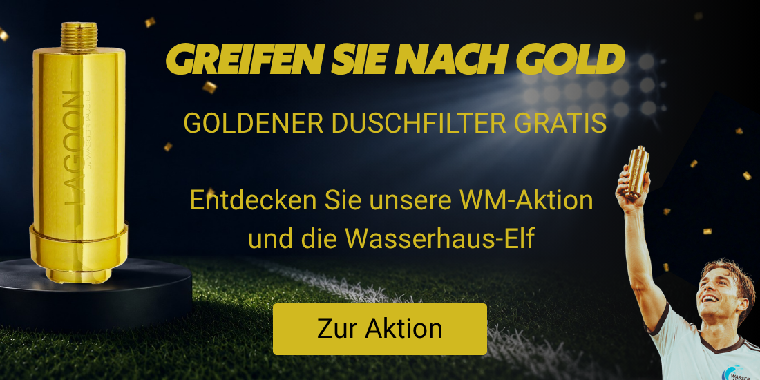 WM Aktion: Gratis Duschfilter