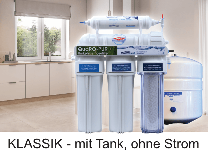 Stromlos arbeitende klassische mehrstufige Osmoseanlagen mit Tank QuaRO - Klassische Umkehrosmoseanlage mit Vorratstank, Untertischanlage.